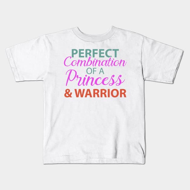 Girls Warrior Perfect Princess Strong Cute Combo Kids T-Shirt by Mellowdellow